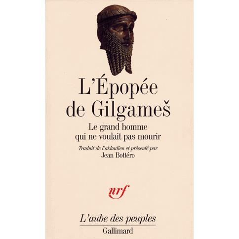 L'EPOPEE DE GILGAMES.
