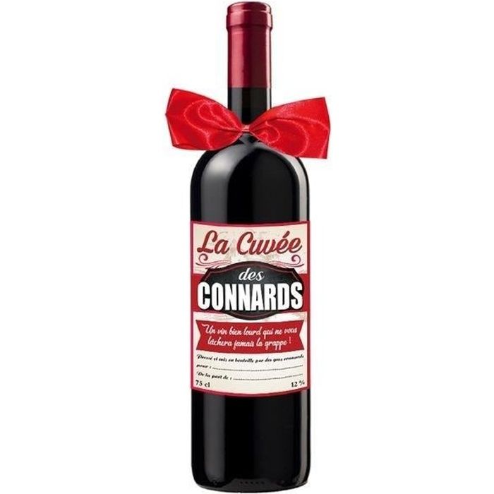 Bouteille de vin la cuvée des connards