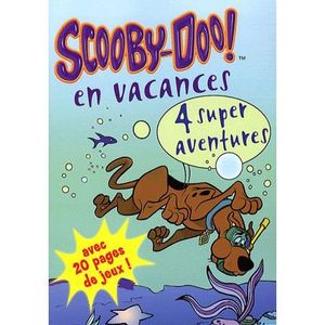 AUTRES LIVRES Scooby-Doo en vacances