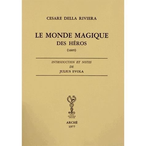Le monde magique des héros