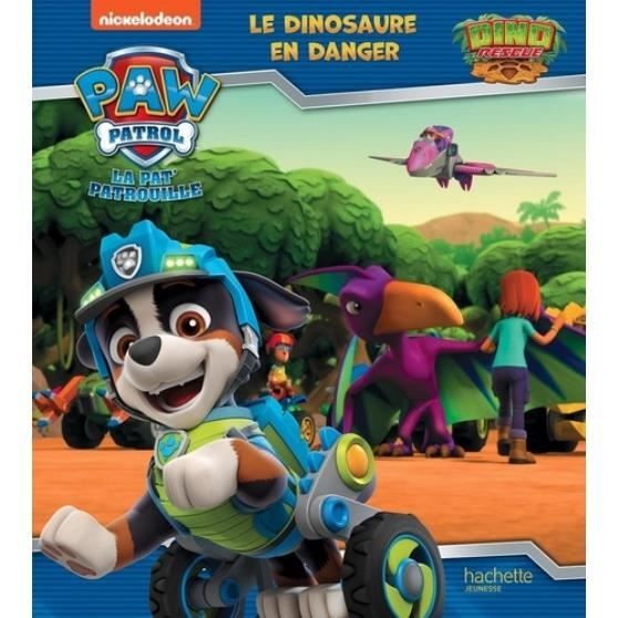 Paw Patrol La Pat Patrouille Le Dinosaure En Danger Cdiscount Librairie