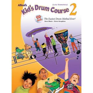 PARTITION Alfred's Kid's Drum Course 2, de Dave Black,Steve Houghton - Recueil + CD pour Batterie et Percussion
