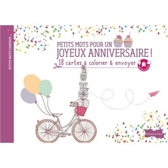 Petits Mots Pour Un Joyeux Anniversaire 18 Cartes A Colorier Envoyer Cdiscount Beaux Arts Et Loisirs Creatifs Petits Mots Pour Un Joyeux Anniversaire 18 Cartes A Colorier Envoyer Cdiscount Beaux Arts Et Loisirs Creatifs
