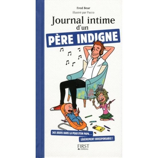Journal Intime D Un Pere Indigne Achat Vente Livre Parution Pas Cher Cdiscount