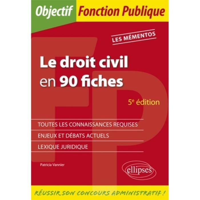 Le droit civil en 90 fiches. 5e édition Cdiscount Librairie