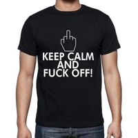 Homme Tee-Shirt Reste Calme Et Va Te Faire Foutre – Keep Calm And Fuck Off – T-Shirt Vintage Noir