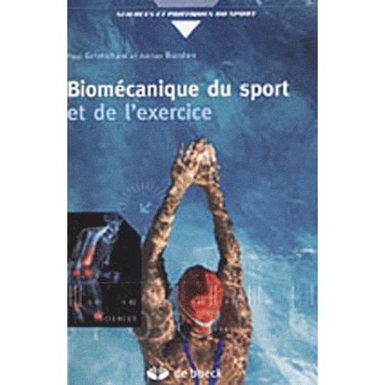 Biomécanique du sport et de l'exercice Cdiscount Librairie — free download