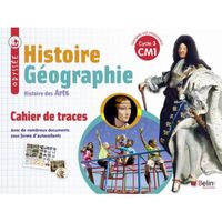 Histoire Géographie CM1 Odyssée. Cahier de traces, Edition 2019