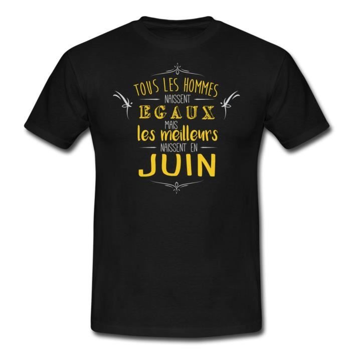 Anniversaire Les Meilleurs Naissent En Juin T Shirt Homme De Spreadshirt Noir Cdiscount Pret A Porter Anniversaire Les Meilleurs Naissent En Juin T Shirt Homme De Spreadshirt Noir Cdiscount Pret A Porter