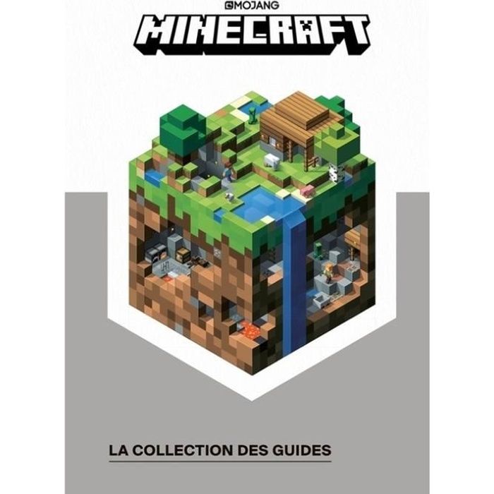 Minecraft, la collection des guides. Le guide Nether & Ender Le guide Redstone Le guide Création Le guid Exploration