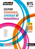Culture économique, juridique et managériale BTS 1re année. 2e édition
