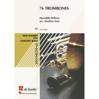 76 Trombones - from the musical THE MUSIC MAN, de Meredith Willson - Score + Parties pour Orchestre d'Harmonie