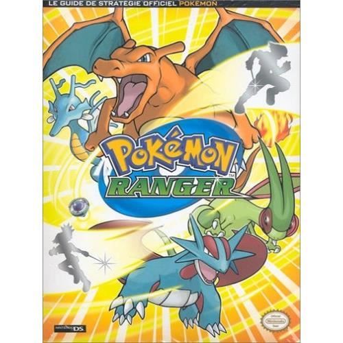 Square Enix Pokémon Ranger - Le Guide De Strategie Officiel Ds