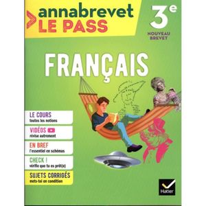 LIVRE COLLÈGE Livre - annabrevet le pass ; français ; 3e (éditio
