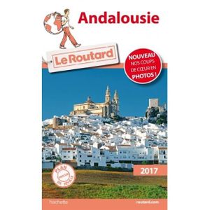 GUIDES MONDE Andalousie : 2017