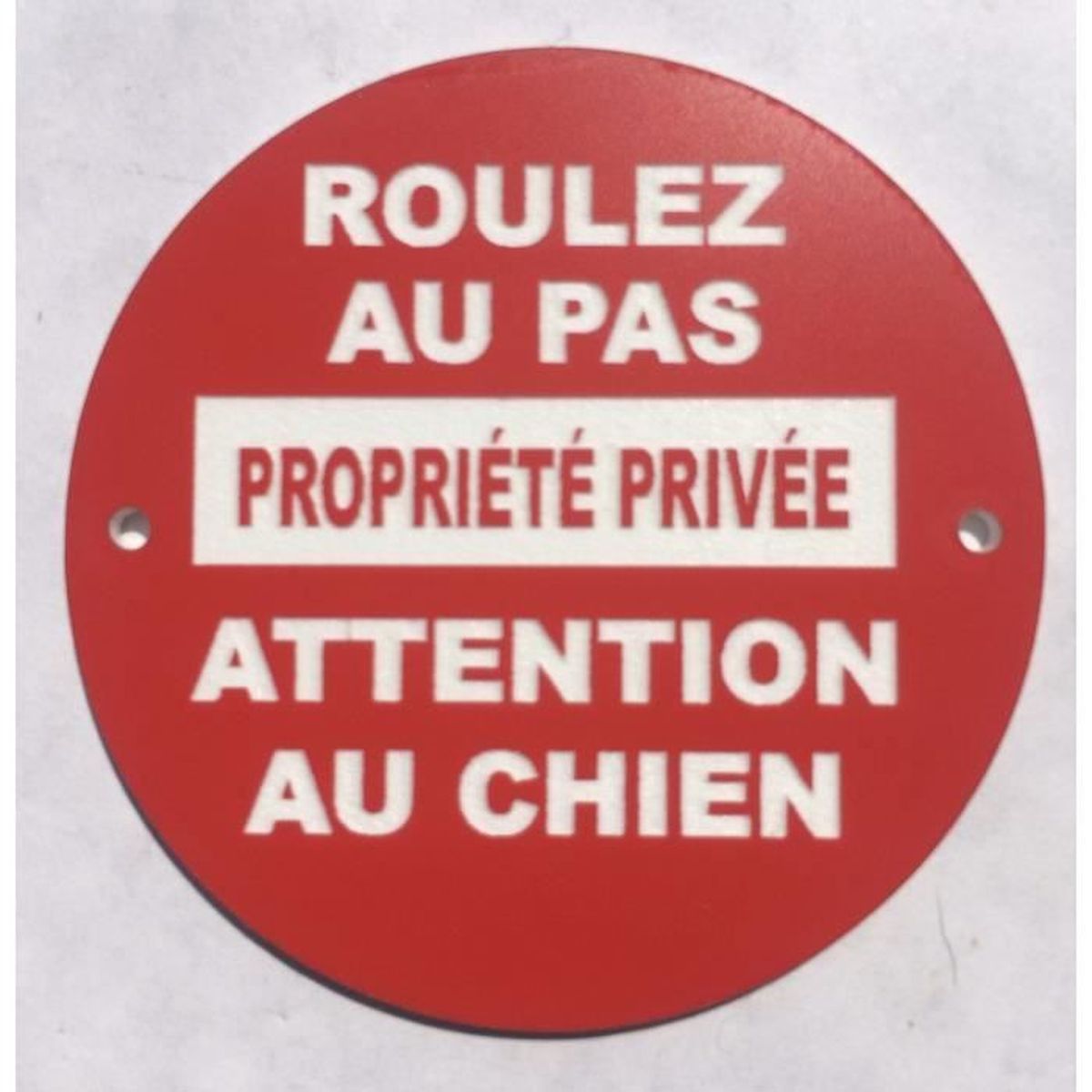 Cartello Proprietà Privata - Rallentare, Vietato L'Accesso - 230 Mm, PVC 1,5 Mm, Prodotto In Francia Da AUA SIGNALETIQUE