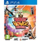 JUST FOR GAMES Street Power Football Jeu PS4