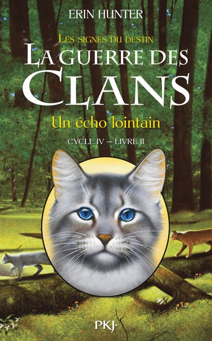 La Bataille Des Clans Diffusion Date La guerre des clans : les signes du destin (Cycle - Achat / Vente livre