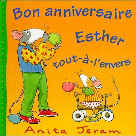Bon Anniversaire Esther Tout A L Envers Cdiscount Librairie Bon Anniversaire Esther Tout A L Envers Cdiscount Librairie