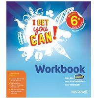 I bet you can ! anglais 6e, cycle 3, A1-A2 : workbook : nouveau programme