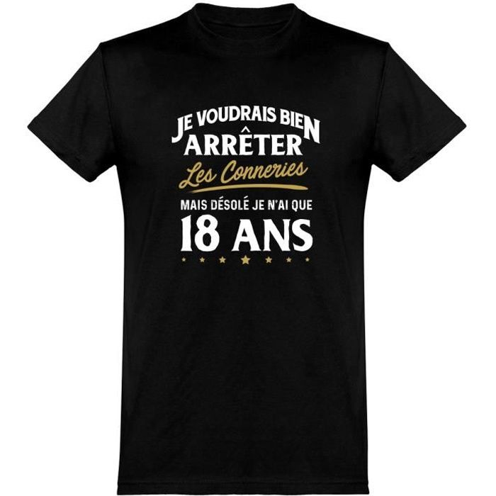 Tee Shirt Homme Humour Cadeau Imprime En France 100 Coton 185gr Les Conneries A 18 Ans Black Cdiscount Pret A Porter Tee Shirt Homme Humour Cadeau Imprime En France 100 Coton 185gr Les Conneries A 18 Ans Black Cdiscount Pret A Porter
