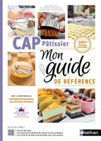 Nathan - CAP Pâtissier - Mon guide de référence - Lachal Jean-Claude/Meillat Bruno/Poletti Lucette/Poulain Christophe/Mé 277x197