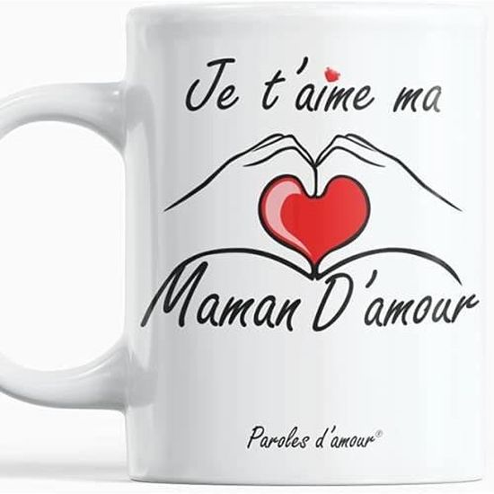 Cadeau anniversaire maman Mug je t'aime maman d'amour de tout mon