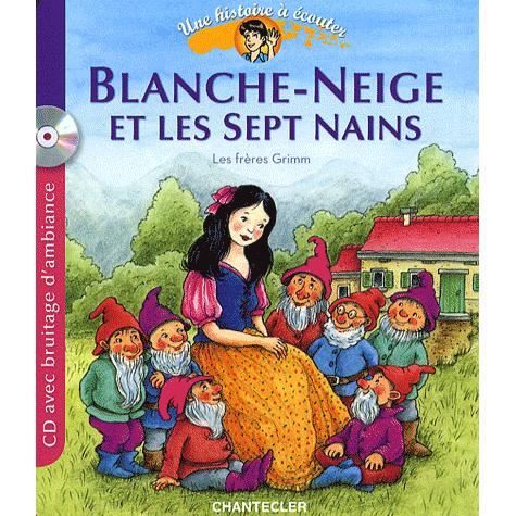 Une Histoire A Ecouter Blanche Neige Et Les Sept Achat Vente Livre Parution Pas Cher Soldes Sur Cdiscount Des Le 20 Janvier Cdiscount