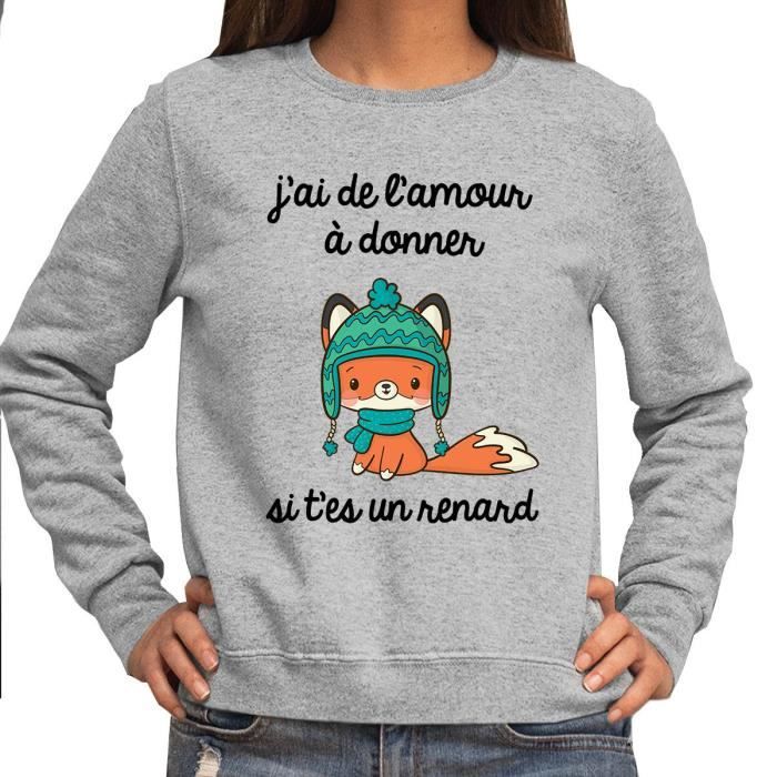 Renard J Ai de l amour a Donner Sweat Femme Taille Unisexe Famille Humour
