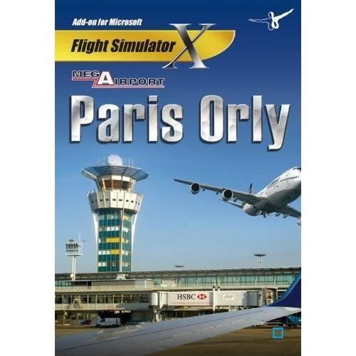 Flight Simulator 9 / Flight Simulator X - Add-on Mega Airport Paris Orly (Flight Sim 9 / FS X) Jeu PC