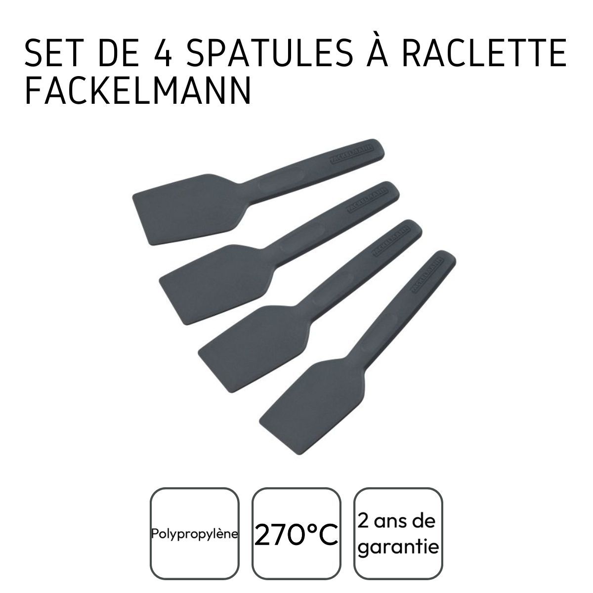 Lot de 4 spatules à raclette Fackelmann 25286 - Cdiscount Maison