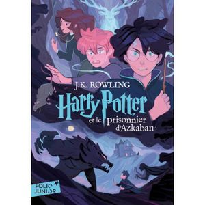 LIVRES ADOLESCENTS Harry Potter Tome 3 - Harry Potter et le prisonnie