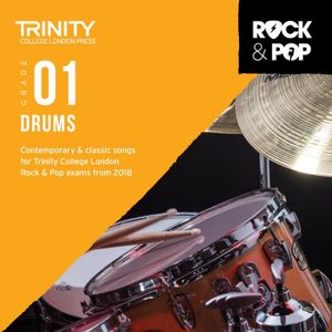 PARTITION Trinity Rock and Pop 2018 Drums Grade 1, CD pour Batterie et Percussion édité par Trinity College London référencé : TCL017475
