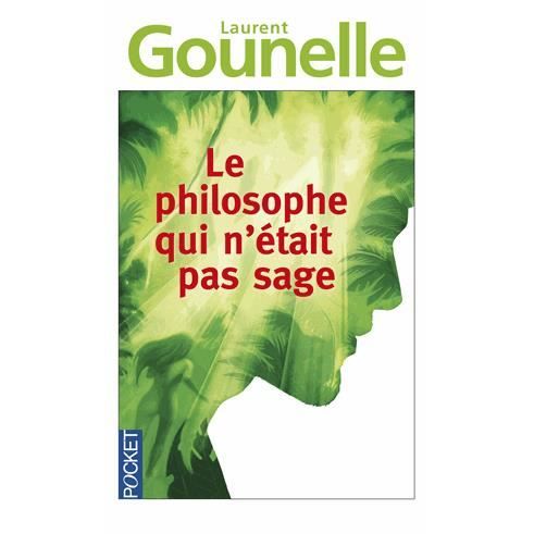 Photo de le-philosophe-qui-netait-pas-sage-laurent-gounelle