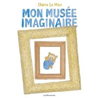 La Decouverte - Mon musee imaginaire -  - Le Men Claire 268x197
