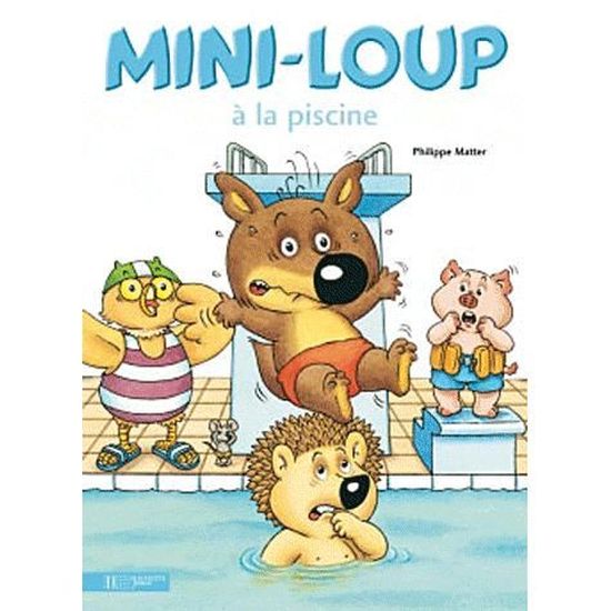 Mini Loup A La Piscine Cdiscount Librairie Mini Loup A La Piscine Cdiscount Librairie