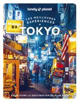 Tokyo - Les meilleures expériences - 1ed - Lonely Planet  - Livres - Guide tourisme
