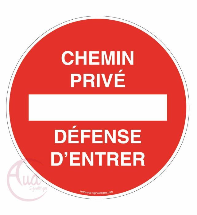 AUA SIGNALETIQUE - Panneau Interdit aux véhicules otorisés - 450