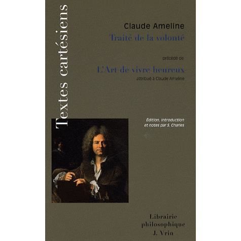 Traité de la volonté suivi de L'Art de vivre heure