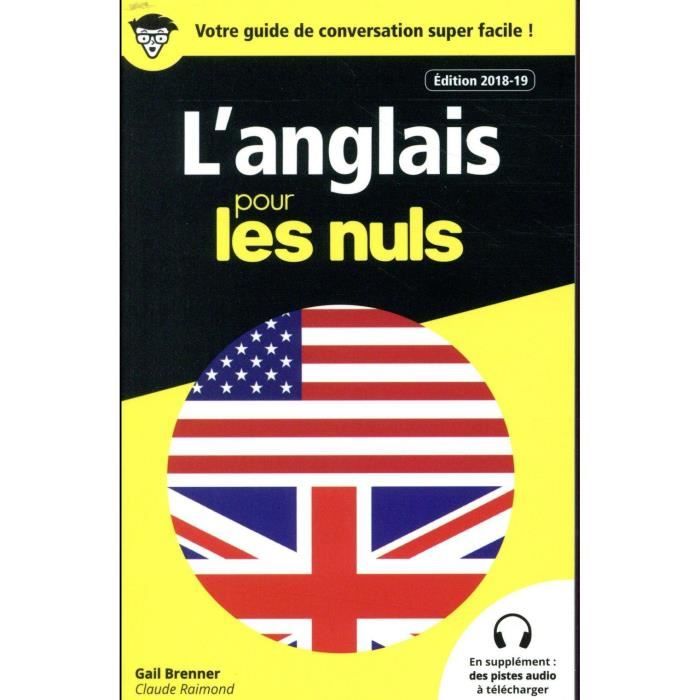 Livre - l'anglais pour les nuls (édition 2018/2019) - Cdiscount Librairie