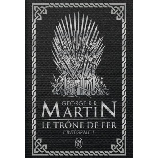 Le Trône de fer l'Intégrale (A game of Thrones) Tome 1