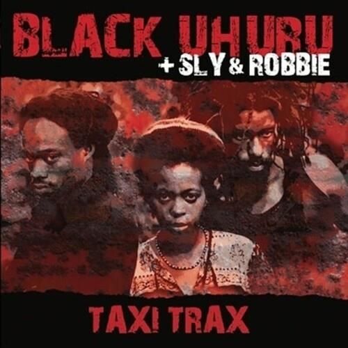 Black Uhuru / Sly & Robbie - Taxi Trax [VINYL LP] 140 Gram Vinyl