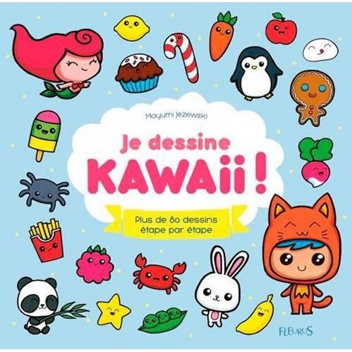 Livre  je dessine kawaii ! plus de 80 dessins étape par étape