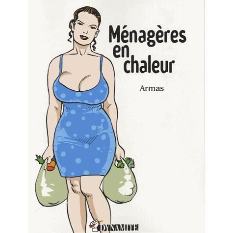 Ménagères en chaleurs
