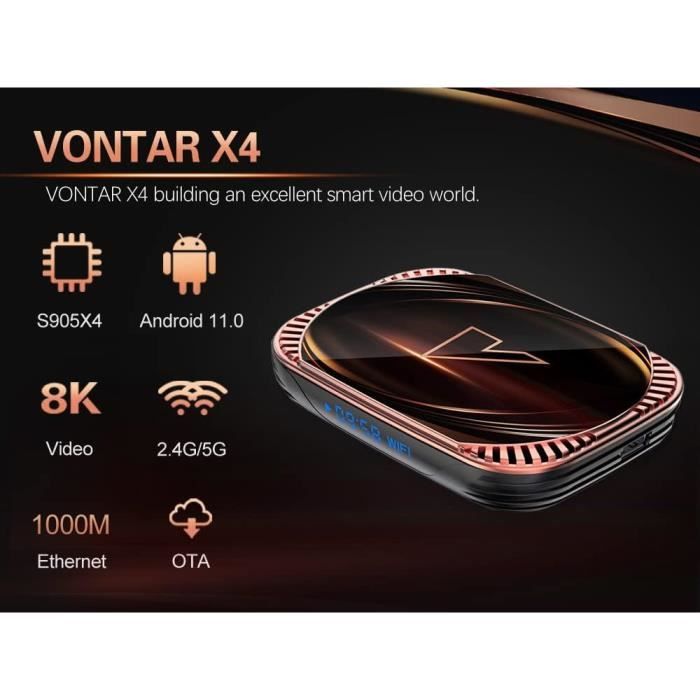 Android TV Box 11.0, VONTAR X4 S905X4 Ultra HD 8K HDR TV Box, 4 Go De RAM  128 Go De ROM Android TV Box Ont 2,4 G-5,8 G Dual Ba[977] - Cdiscount TV  Son Photo