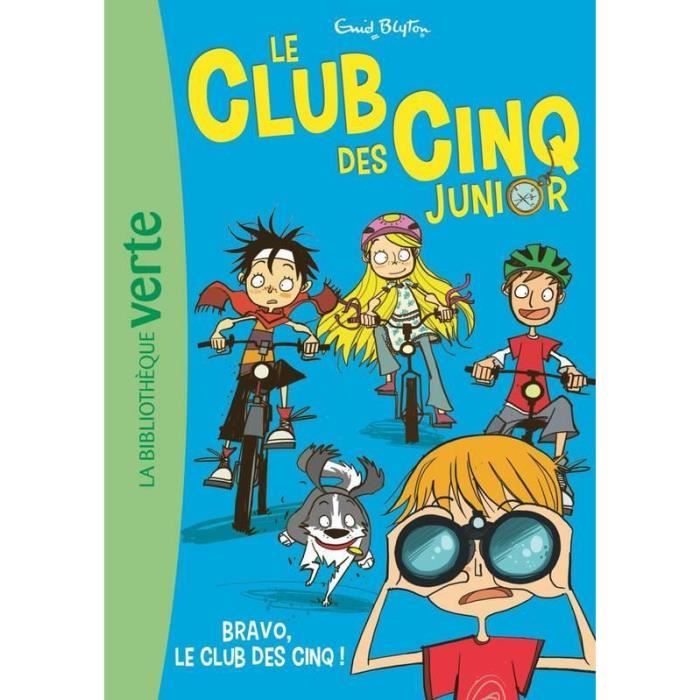 Livre - le Club des Cinq junior T.5 ; bravo, le Club des Cinq ! - Cdiscount  Librairie