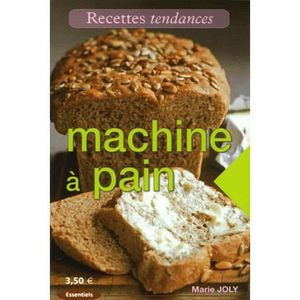Livre Recette Machine A Pain Achat Vente Pas Cher