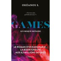 Chatterley - Games - Le roman d'Oceadorable, la booktokeuse aux 8,5 millions de likes -  - S. Okeanos/Blanchet Oceane