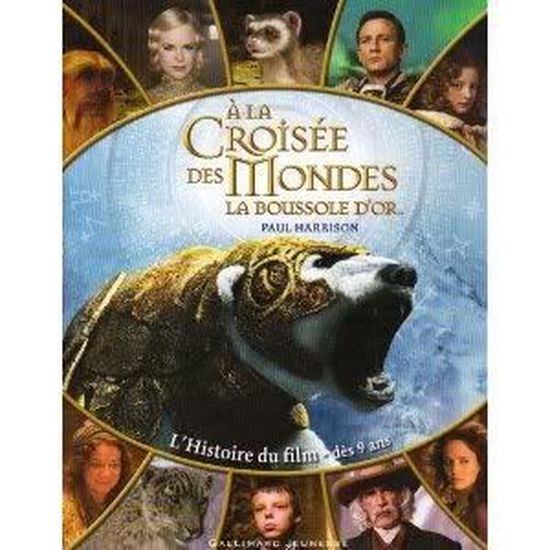 Livre A La Croisee Des Mondes La Boussole D O Achat Vente Livre Parution Pas Cher Cdiscount