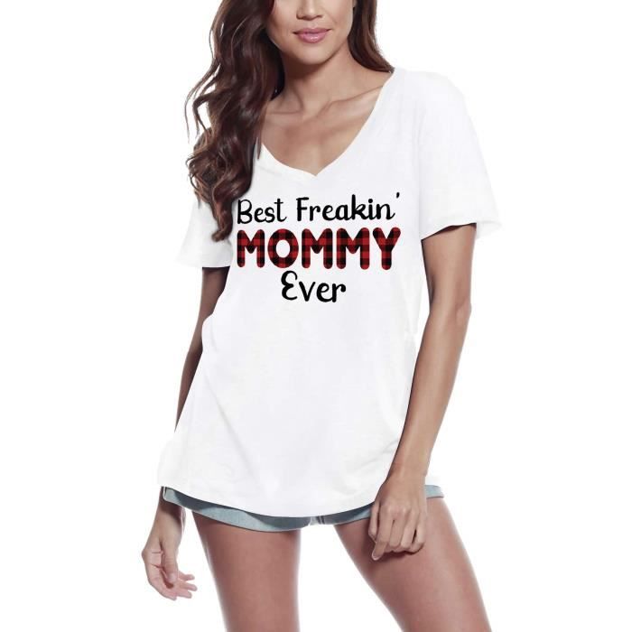 Maglietta Donna 'Best Freakin Mommy Ever' - Cotone Morbido, Scollo A V, Regalo Divertente Per La Mamma